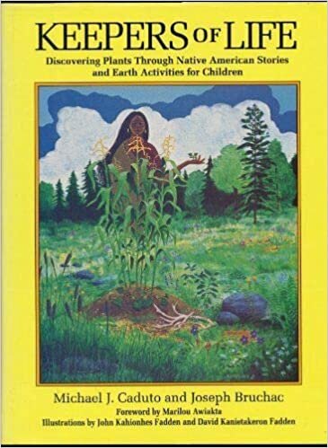 Keepers of Life, by Michael J. Caduto and Joseph Bruchac