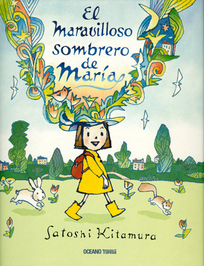 “El maravilloso sombrero de María” de Satoshi Kitamura