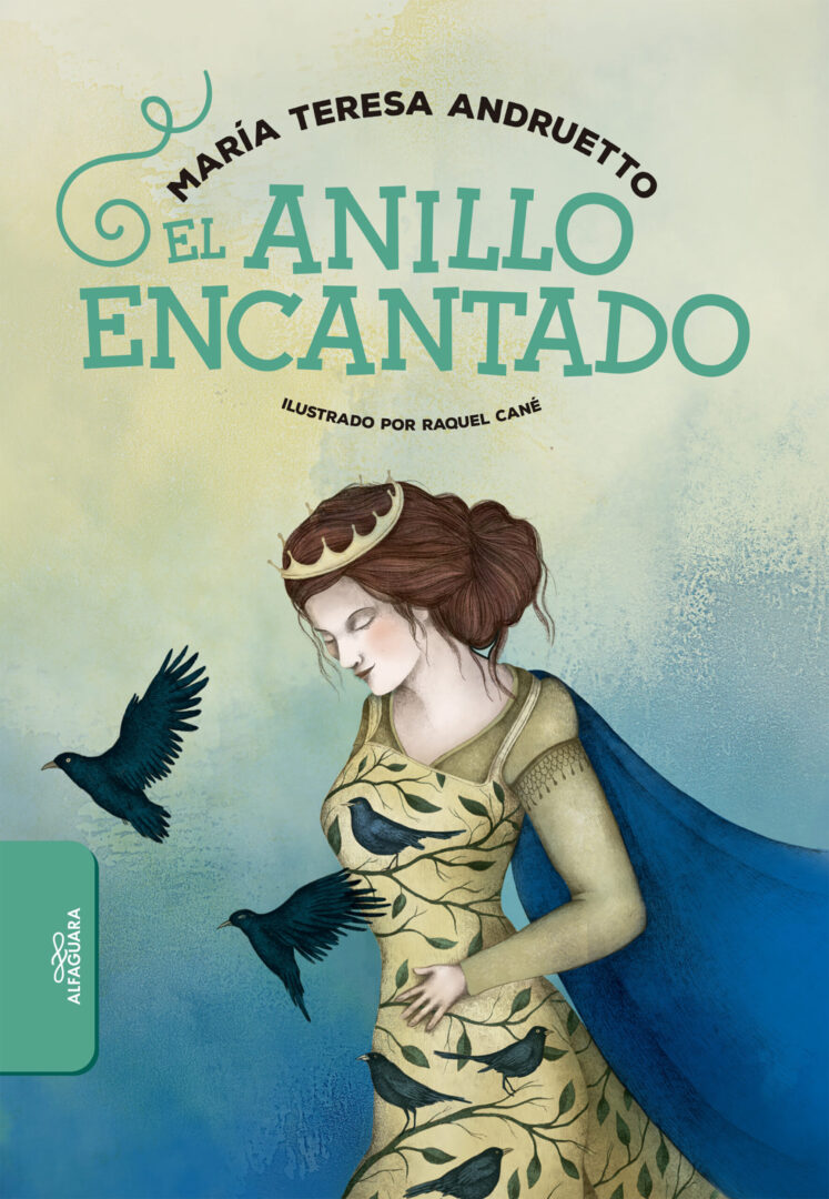 “El anillo encantado” de María Teresa Andruetto