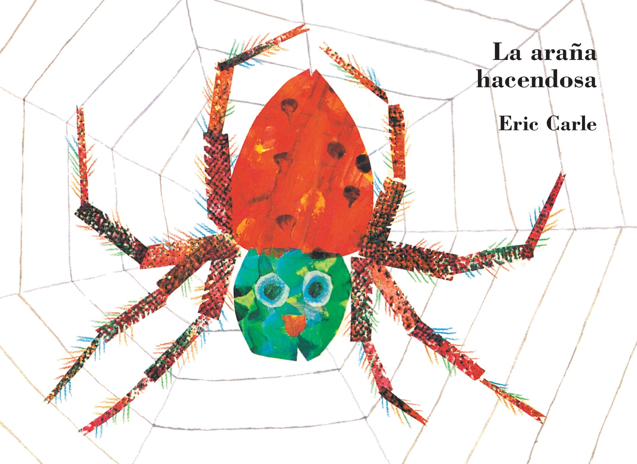 “La araña hacendosa” de Eric Carle