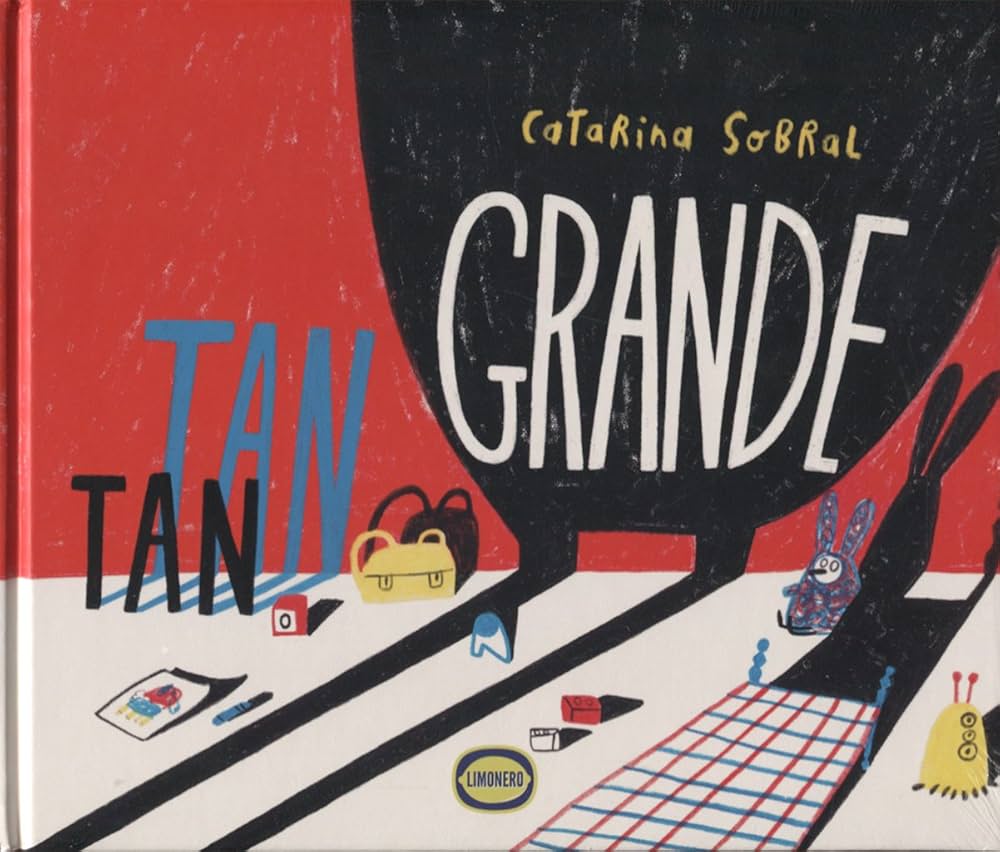 “Tan tan grande” de Caterina Sobral